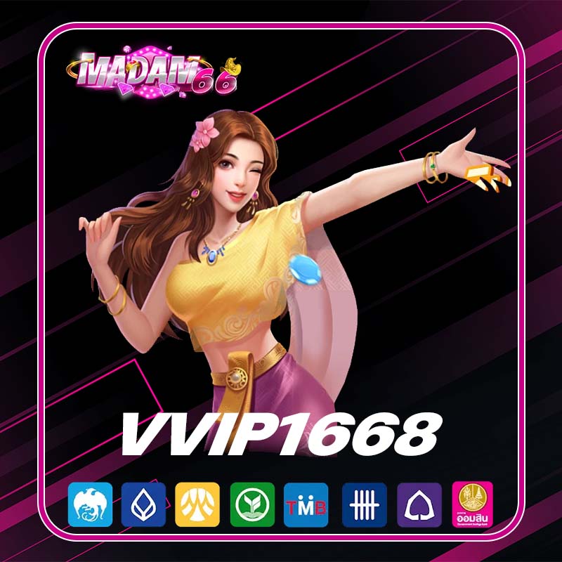 VVIP1668 เว็บสล็อตรวมเกมสล็อตใหม่ล่าสุด มีเสน่ห์น่าค้นหา